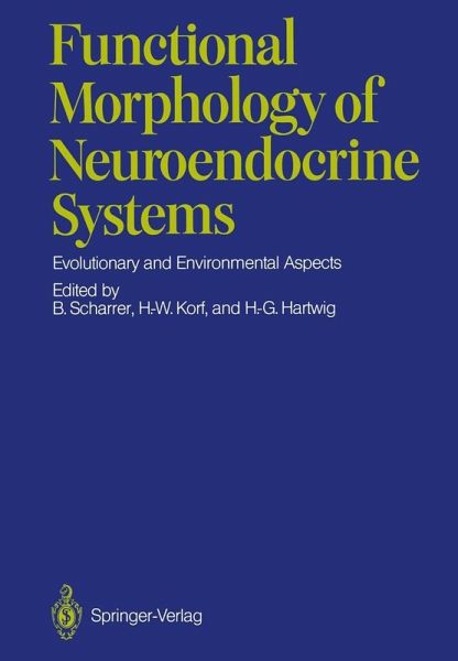 Functional Morphology of Neuroendocrine Systems (eBook, PDF) Functional Morphology of Neuroendocrine Systems (eBook, PDF)