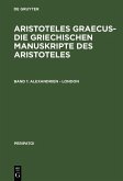 Die griechischen Manuskripte des Aristoteles Band 1 (eBook, PDF)