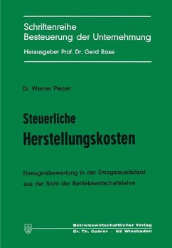 Steuerliche Herstellungskosten (eBook, PDF) - Pieper, Werner