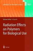 Radiation Effects on Polymers for Biological Use (eBook, PDF)