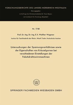 Cover Untersuchungen der Spannungsverhältnisse sowie der Eigenschaften von Kräuselgarnen bei verschiedenen Einstellungen der Falschdrahtzwirnmaschinen (eBook, PDF)