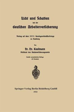 Licht und Schatten bei der deutschen Arbeiterversicherung (eBook, PDF) - Kaufmann, Arnold