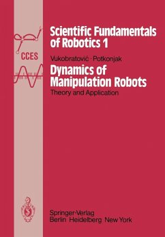 Dynamics of Manipulation Robots (eBook, PDF) - Vukobratovic, M.; Potkonjak, V.