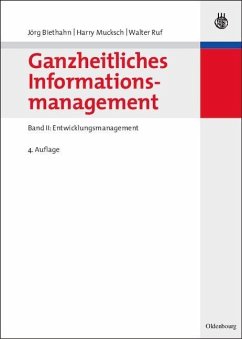 Ganzheitliches Informationsmanagement (eBook, PDF) - Biethahn, Jörg; Mucksch, Harry; Ruf, Walter