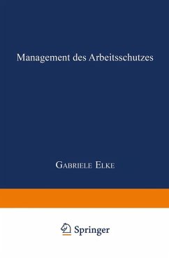 Management des Arbeitsschutzes (eBook, PDF) - Elke, Gabriele