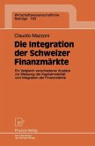 Die Integration der Schweizer Finanzmärkte (eBook, PDF)