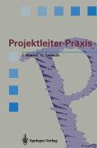 Projektleiter-Praxis (eBook, PDF)