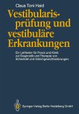 Vestibularisprüfung und vestibuläre Erkrankungen (eBook, PDF)