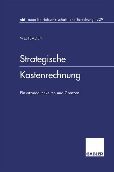 Strategische Kostenrechnung (eBook, PDF) Strategische Kostenrechnung (eBook, PDF)