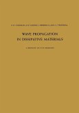 Wave Propagation in Dissipative Materials (eBook, PDF)