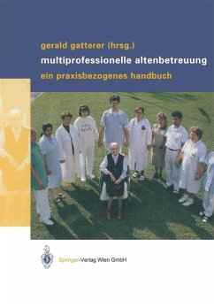 Multiprofessionelle Altenbetreuung (eBook, PDF)