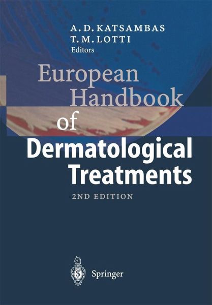 European Handbook of Dermatological Treatments (eBook, PDF) European Handbook of Dermatological Treatments (eBook, PDF)