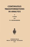 Continuous Transformations in Analysis (eBook, PDF) Continuous Transformations in Analysis (eBook, PDF)