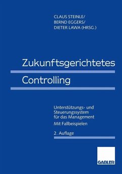 Zukunftsgerichtetes Controlling (eBook, PDF) - Steinle, Claus