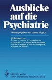 Ausblicke auf die Psychiatrie (eBook, PDF)