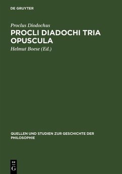 Procli Diadochi Tria opuscula (eBook, PDF) - Diodochus, Proclus