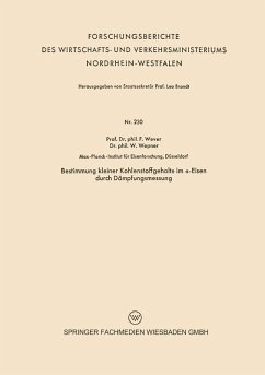 Bestimmung kleiner Kohlenstoffgehalte im a-Eisen durch Dämpfungsmessung (eBook, PDF) - Wever, Franz