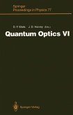 Quantum Optics VI (eBook, PDF)