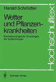 Wetter und Pflanzenkrankheiten (eBook, PDF)