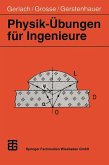 Physik-Übungen für Ingenieure (eBook, PDF)