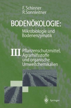 Bodenökologie: Mikrobiologie und Bodenenzymatik Band III (eBook, PDF) - Schinner, Franz; Sonnleitner, Renate