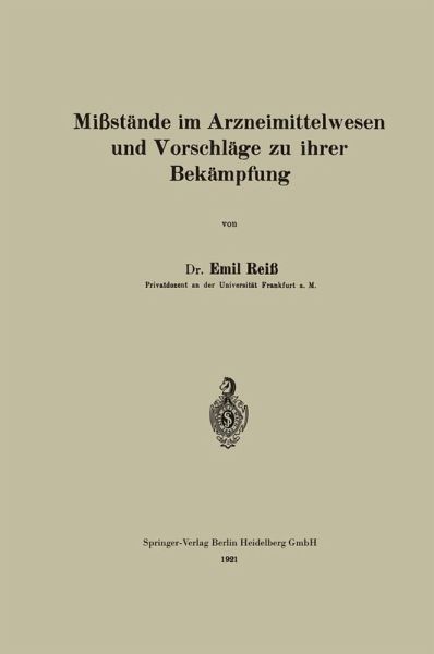 Mißstände im Arzneimittelwesen und Vorschläge zu ihrer Bekämpfung (eBook, PDF) Mißstände im Arzneimittelwesen und Vorschläge zu ihrer Bekämpfung (eBook, PDF)