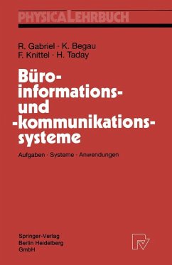 Büroinformations- und -kommunikationssysteme (eBook, PDF) - Gabriel, Roland; Begau, Klaus; Knittel, Friedrich; Taday, Holger