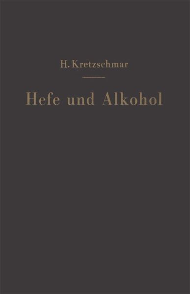 Hefe und Alkohol sowie andere Gärungsprodukte (eBook, PDF)