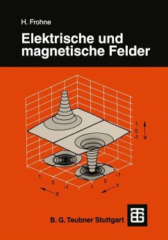 Elektrische und magnetische Felder (eBook, PDF) - Frohne, Heinrich