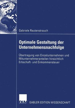 Optimale Gestaltung der Unternehmensnachfolge (eBook, PDF) - Rautenstrauch, Gabriele