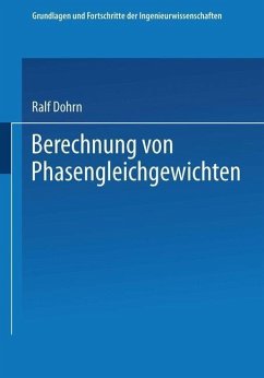 Berechnung von Phasengleichgewichten (eBook, PDF) - Dohrn, Ralf