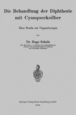 Cover Die Behandlung der Diphtherie mit Cyanquecksilber (eBook, PDF)