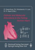 Cellular and Molecular Alterations in the Failing Human Heart (eBook, PDF)