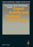 Export Activity and Strategic Trade Policy (eBook, PDF)