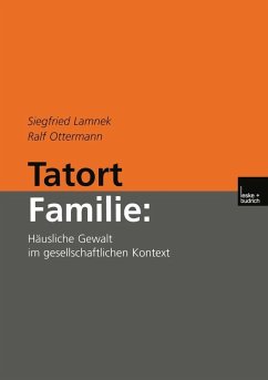 Tatort Familie: (eBook, PDF) - Lamnek, Siegfried; Ottermann, Ralf