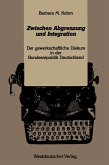 Zwischen Abgrenzung und Integration (eBook, PDF)