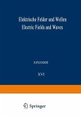 Elektrische Felder und Wellen / Electric Fields and Waves (eBook, PDF)