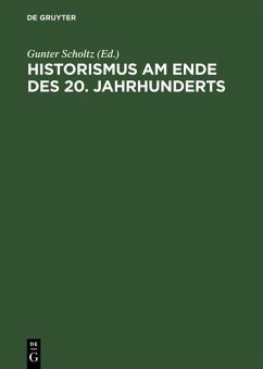 Historismus am Ende des 20. Jahrhunderts (eBook, PDF)
