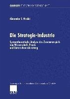 Die Strategie-Industrie (eBook, PDF) - Nicolai, Alexander