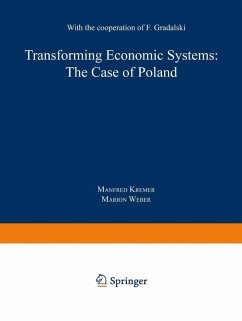 Transforming Economic Systems: The Case of Poland (eBook, PDF) - Kremer, Manfred; Weber, Marion