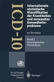 ICD-10: Internationale statistische Klassifikation der Krankheiten und verwandter Gesundheitsprobleme. 10. Revision (eBook, PDF)