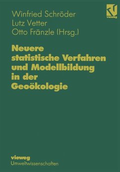 Neuere statistische Verfahren und Modellbildung in der Geoökologie (eBook, PDF) - Schröder, Winfried