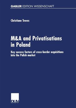 M&A and Privatisations in Poland (eBook, PDF) - Tewes, Christiane