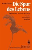 Die Spur des Lebens (eBook, PDF)