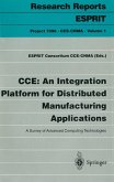 CCE: An Integration Platform for Distributed Manufacturing Applications (eBook, PDF)