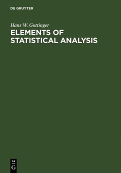Elements of Statistical Analysis (eBook, PDF) - Gottinger, Hans W.