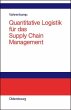 Quantitative Logistik für das... - Bild 1