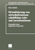 Virtualisierung von wirtschaftswissenschaftlichen Lehr- und Lernsituationen (eBook, PDF)