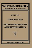 Metallographische Arbeitsverfahren (eBook, PDF)