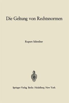 Die Geltung von Rechtsnormen (eBook, PDF) - Schreiber, Rupert